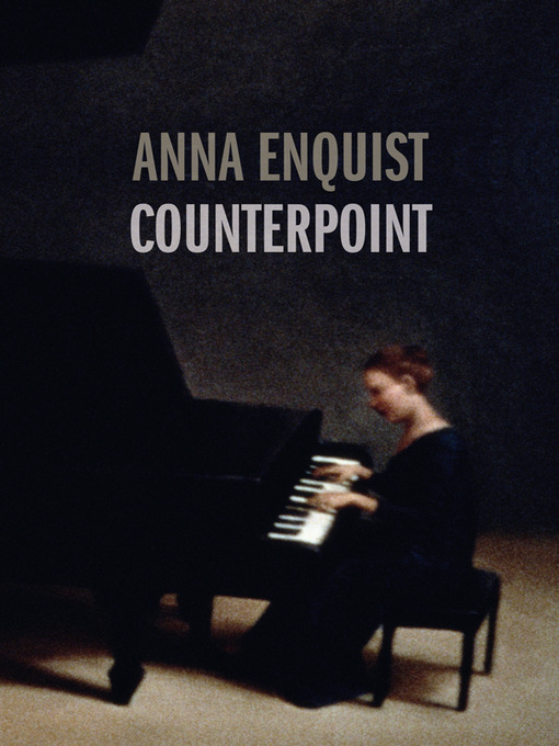 Title details for Counterpoint by Anna Enquist - Available